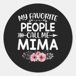 My Favourite People Call Me Mima Cute Pink Floral  Classic Round Sticker