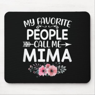 My Favourite People Call Me Mima Cute Pink Floral Mouse Mat