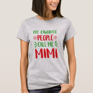 My Favourite People Call Me Mimi Christmas T-Shirt