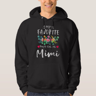 My Favourite People Call Me Mimi Floral Mother's D Hoodie