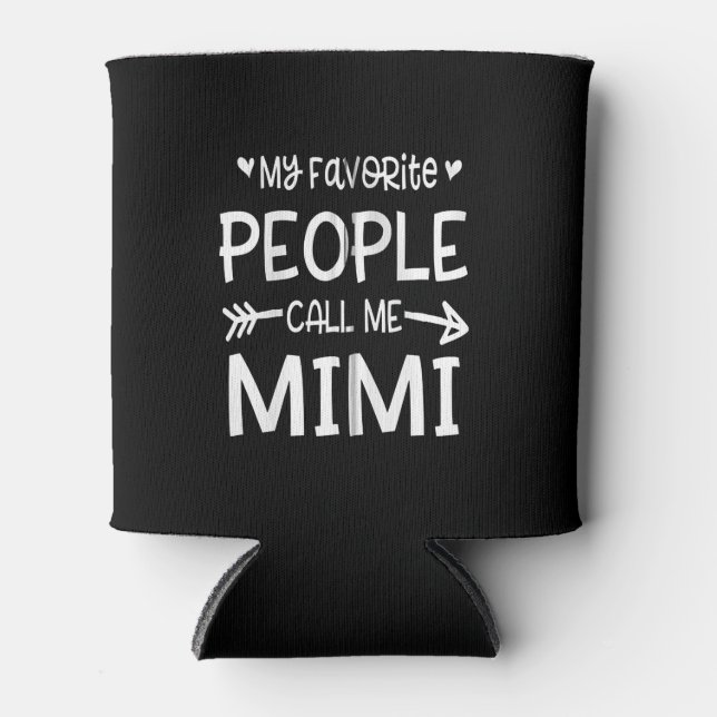 My Favourite People Call Me Mimi Grandma Mimi Zip  Can Cooler (Front)