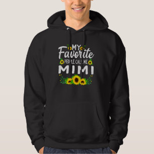 My Favourite People Call Me Mimi Mother S Day Hoodie