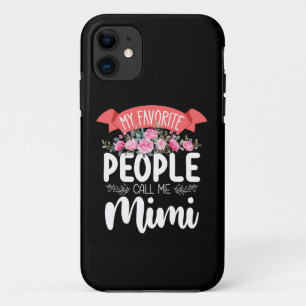 My Favourite People Call Me Mimi Mother's Day iPhone 11 Case