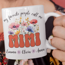 My Favourite People Call Me Mimi Mug