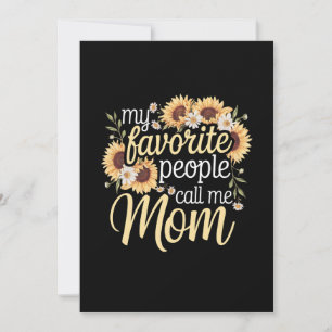 My Favourite People Call Me Mum Invitation