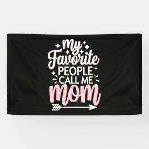 My Favourite People Call Me Mum Mother's Day Flora Banner