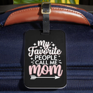 My Favourite People Call Me Mum Mother's Day Flora Luggage Tag