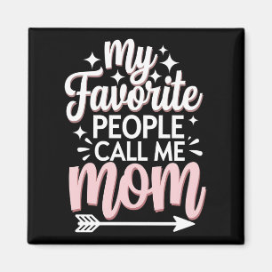 My Favourite People Call Me Mum Mother's Day Flora Magnet