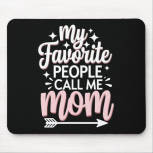 My Favourite People Call Me Mum Mother's Day Flora Mouse Mat