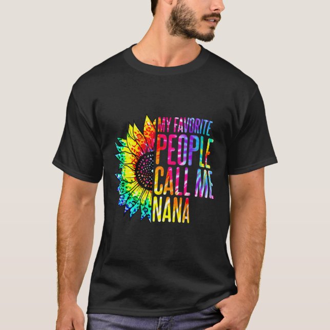 My Favourite People Call Me Nana Grandma Sunflower T-Shirt (Front)