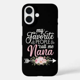 My Favourite People Call Me Nana Mothers Day Flora iPhone 16 Case