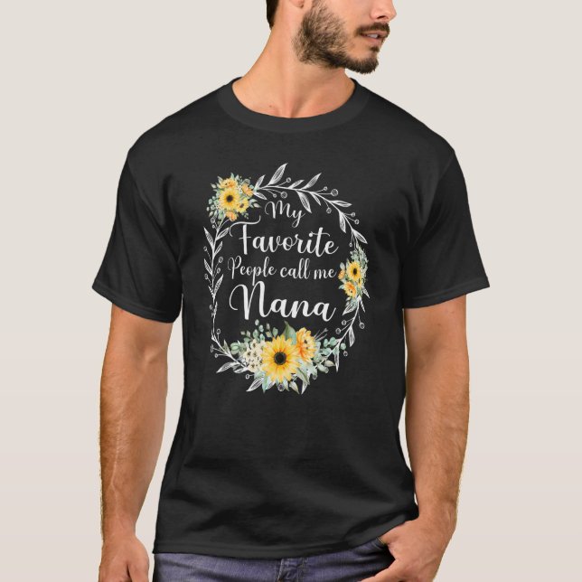 My Favourite People Call Me Nana Women Daisy Flowe T-Shirt (Front)