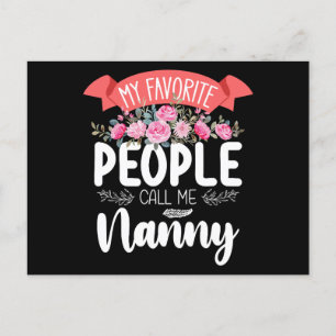 My Favourite People Call Me Nanny Mother's Day Postcard