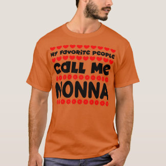My favourite people call me nonna T-Shirt
