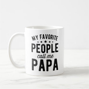 my favourite people call me papa coffee mug