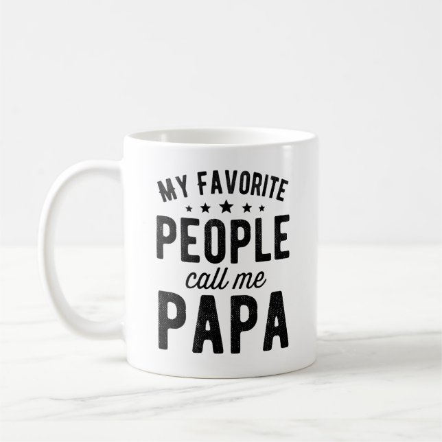 my favourite people call me papa coffee mug (Left)
