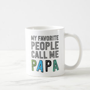 My Favourite People Call Me Papa Coffee Mug
