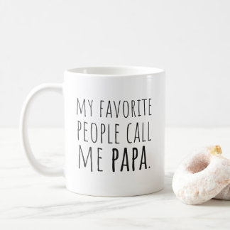 My Favourite People Call Me Papa Coffee Mug