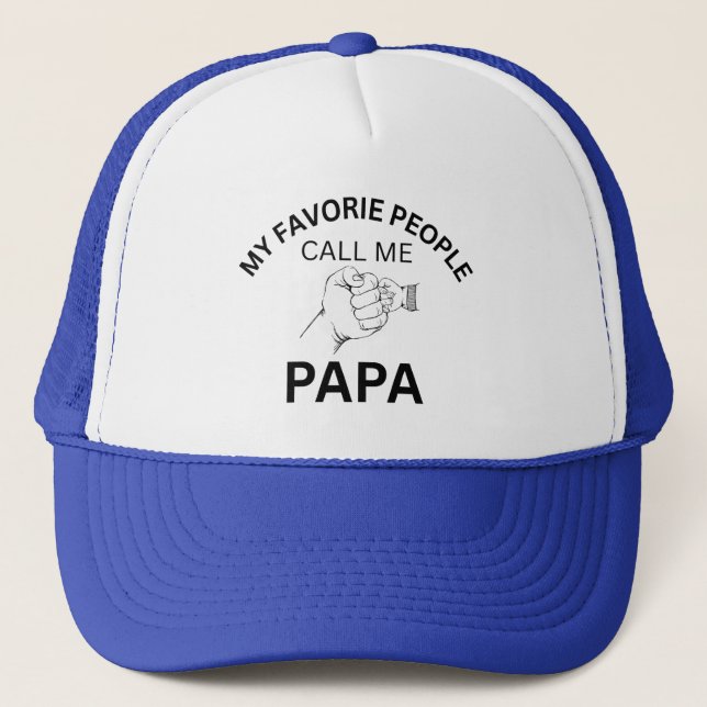 My Favourite People Call Me Papa Hat,  Dad Hat (Front)