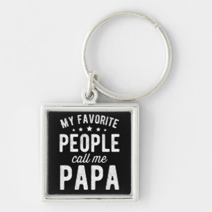 My Favourite People Call Me Papa Key Ring