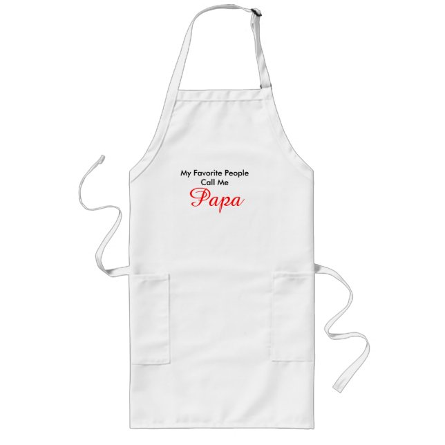 My Favourite People Call Me Papa Long Apron (Front)