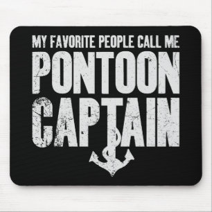 My Favourite People Call Me Pontoon Captain Mouse Mat