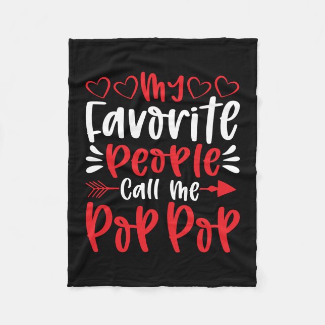 My Favourite People Call Me Poppop Fleece Blanket (Front)