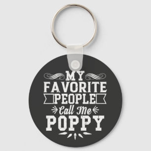 My Favourite People Call Me Poppy Father's Day Gif Key Ring