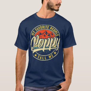 My Favourite People Call Me Poppy  Vintage Father' T-Shirt