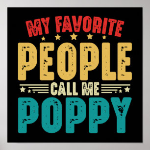 My Favourite People Call Me Poppy Vintage Fathers  Poster