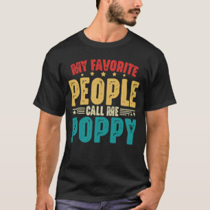 My Favourite People Call Me Poppy Vintage Fathers  T-Shirt