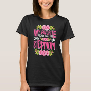 My Favourite People Call Me Stepmom Flowers Mother T-Shirt