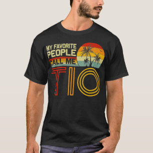 My Favourite People Call Me Tio Vintage Retro Funn T-Shirt
