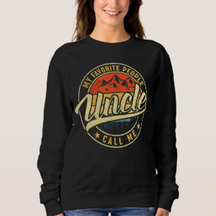 My Favourite People Call Me Uncle Vintage Father' Sweatshirt