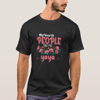 My Favourite People Call Me Yaya Grandma Floral Mo T-Shirt