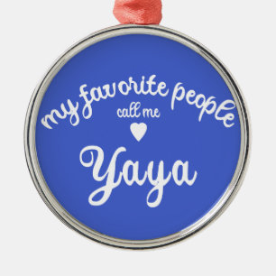 My Favourite People Call Me YAYA Greek Grandma Metal Tree Decoration
