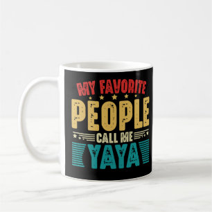 My Favourite People Call Me Yaya Vintage Mothers Coffee Mug