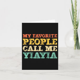 My Favourite People Call Me Yiayia Vintage Yia-yia Card