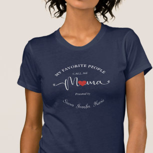 My Favourite People Called Me Custom Names T-Shirt