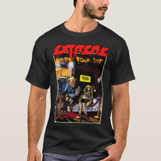 My Favourite People Extreme Get The Funk Out Premi T-Shirt