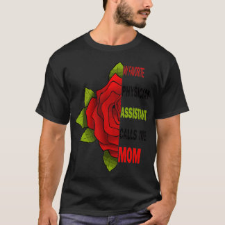 My Favourite Physician Assistant avorite My Favori T-Shirt