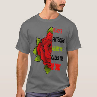 My Favourite Physician Assistant avorite My Favori T-Shirt
