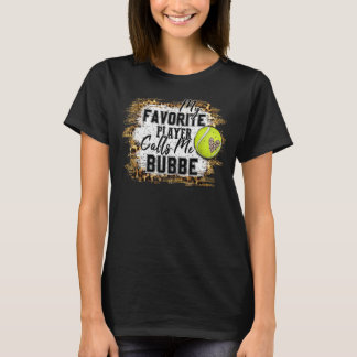 My Favourite Player Calls Me Bubbe Tennis Mother's T-Shirt