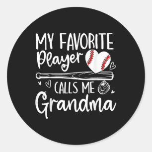 My Favourite Player Calls Me Grandma Baseball Hear Classic Round Sticker