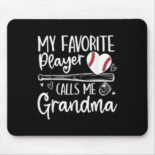 My Favourite Player Calls Me Grandma Baseball Hear Mouse Mat