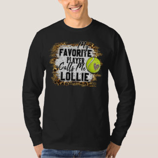 My Favourite Player Calls Me Lollie Tennis Mother' T-Shirt