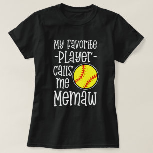 My favourite player calls me Memaw Softball Game T-Shirt