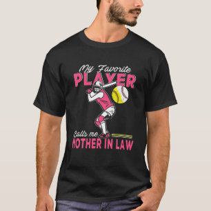 My Favourite Player Calls Me Mother In Law Mother' T-Shirt