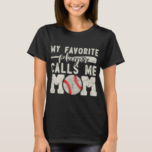 My Favourite Player Calls Me Mum Baseball Cheer Bo T-Shirt