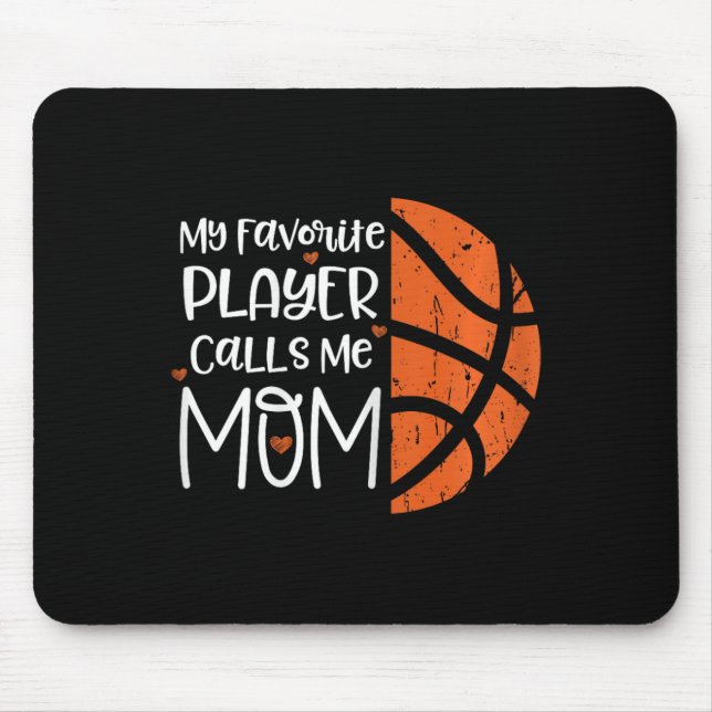 My Favourite Player Calls Me Mum Bysketbyll Gift B Mouse Mat (Front)
